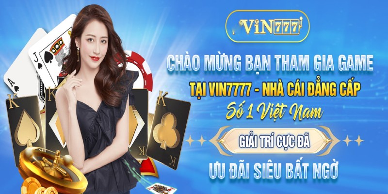 Giới Thiệu Vin777 - Nhà cái cái uy tín đẳng cấp số 1 Việt Nam